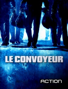 Action - Le convoyeur