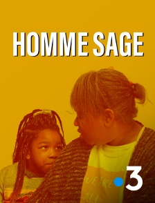 France 3 - Homme sage