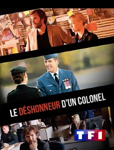 TF1 - Le déshonneur d'un colonel