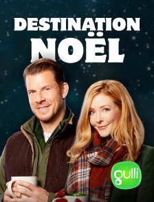 Gulli - Destination Noël