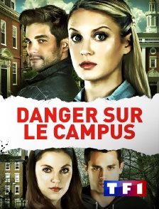 TF1 - Danger sur le campus