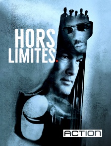 Action - Hors limites