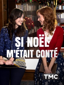 TMC - Si Noël m'était conté