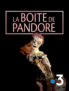 France 3 - La boîte de Pandore