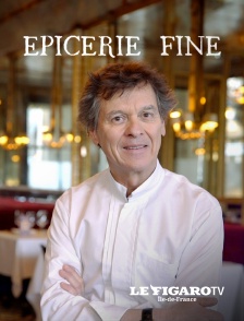 Le Figaro TV Île-de-France - Epicerie fine