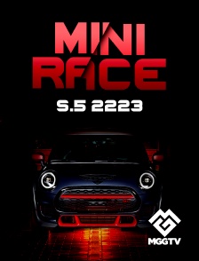 MGG TV - Mini Race S.5 2223 en replay