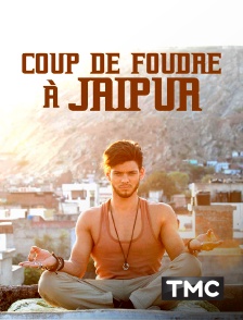 TMC - Coup de foudre à Jaipur