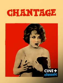 CINE+ Classic - Chantage