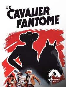 Paramount Channel - Le cavalier fantôme