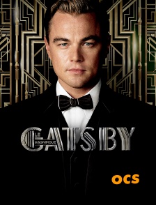 OCS - Gatsby le magnifique