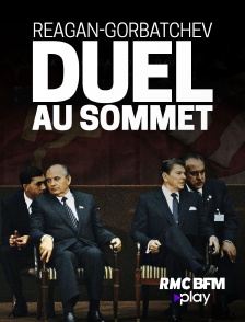 RMC BFM Play - Reagan - Gorbatchev : duel au sommet