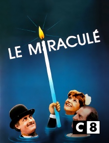 C8 - Le miraculé