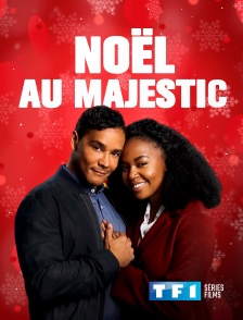 TF1 Séries Films - Noël au Majestic