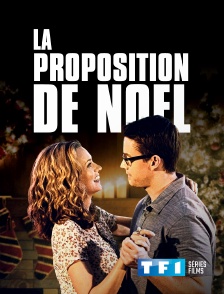 TF1 Séries Films - La proposition de Noël