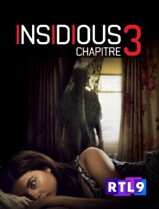 RTL 9 - Insidious : chapitre 3