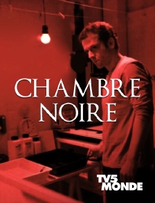 TV5MONDE - Chambre noire