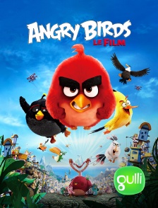 Gulli - Angry Birds : le film