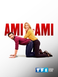 TF1 Séries Films - Ami-ami