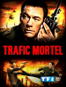 TF1 Séries Films - Trafic mortel