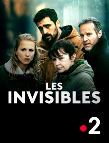 France 2 - Les invisibles