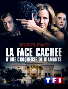 TF1 - Celeste Beard : la face cachée d'une croqueuse de diamants