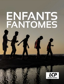 LCP 100% - Enfants fantômes