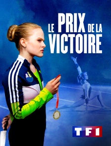 TF1 - Le prix de la victoire…