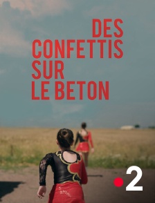 France 2 - Des confettis sur le béton