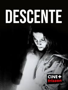 CINE+ Frisson - Descente