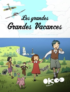 Okoo - Les grandes grandes vacances