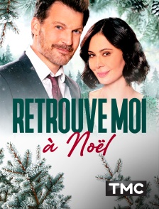 TMC - Retrouve-moi pour Noël