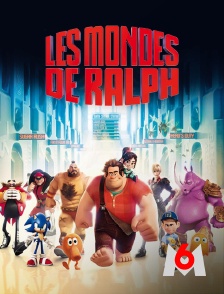 M6 - Les mondes de Ralph