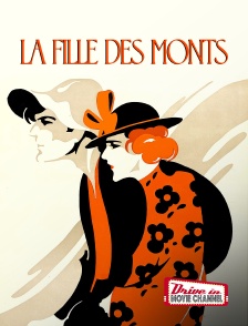 Drive-in Movie Channel - La fille des monts