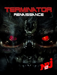 NRJ 12 - Terminator Renaissance