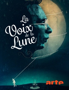 Arte - La voix de la lune