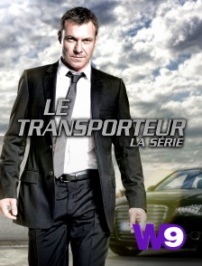 W9 - LE TRANSPORTEUR - LA SERIE