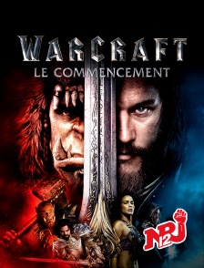 NRJ 12 - Warcraft : le commencement