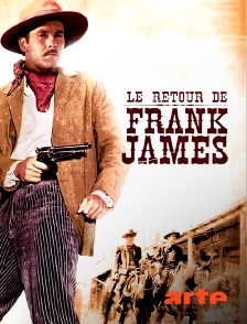 Arte - Le retour de Frank James