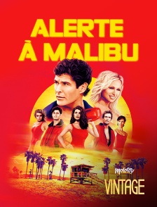 Molotov Channels Vintage - Alerte à Malibu