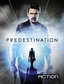 Action - Predestination