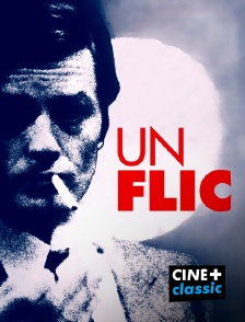 CINE+ Classic - Un flic