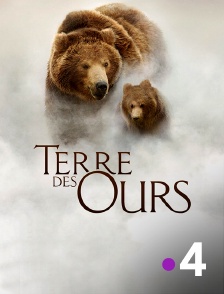 France 4 - Terre des Ours