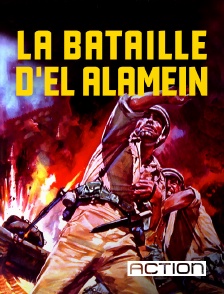 Action - La bataille d'El Alamein