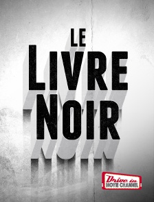 Drive-in Movie Channel - Le livre noir