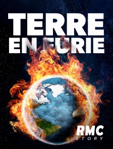 RMC Story - Terre en furie