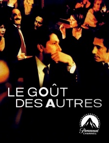 Paramount Channel - Le goût des autres