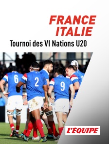 L'Equipe - Rugby : Tournoi des VI Nations U20 - France / Italie