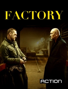 Action - Factory