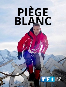 TF1 Séries Films - Piège blanc