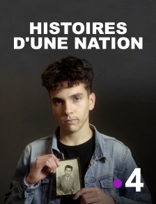 France 4 - Histoires d'une nation